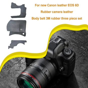 Комплект из 3-х резиновых чехлов для камеры, кожаного украшения, декоративной ремонтной детали для зеркальной камеры, замены блока для Canon EOS 6D